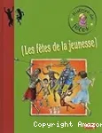 Les ftes de la jeunesse