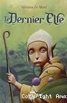 Le dernier Elfe