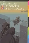 Les sorciers de la ville close