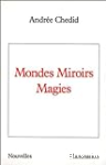 Mondes Miroirs magies