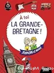 A toi la Grande-Bretagne