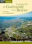 La presqu'le de Gurande et la Brire