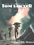 Les aventures de Tom Sawyer Volume 2