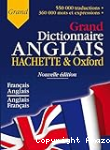 Le grand dictionnaire Hachette-Oxford