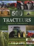 500 tracteurs, puissance et performance