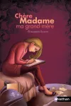 Chre Madame ma grand-mre