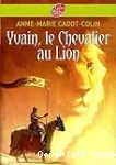 Yvain, le Chevalier au Lion