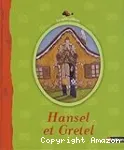 Hansel et Gretel