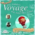 Le fabuleux voyage de James Mac Killian