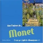 Dans l'univers de Monet