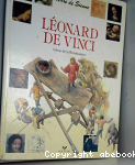 Lonard de Vinci gnie de la Renaissance