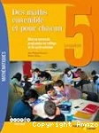 Des maths ensemble et pour chacun, 5e