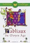 Fabliaux du Moyen ge