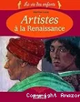 Artistes  la Renaissance