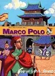 Sur les traces de... Marco Polo