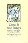 Contes de Basse-Bretagne : La femme du loup gris