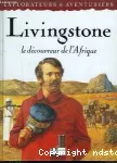 Livingstone le dcouvreur de l'Afrique