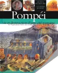 Pompi : vie et destruction d'une cit romaine