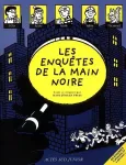 Les enqutes de la Main noire