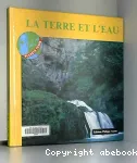 La terre et l'eau