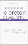 Bien prononcer le breton d'aujourd'hui