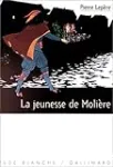 La Jeunesse de Molire