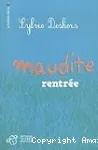 Maudite rentre