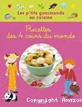 Recettes des 4 coins du monde