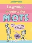 La Grande aventure des mots