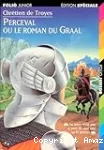 Perceval ou le Roman du Graal