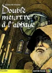 Double meurtre  l'abbaye