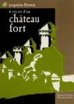 6 rcits d'un chteau fort