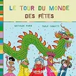 Le tour du monde des ftes