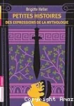 Petites histoires des expressions de la mythologie