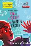 Tom et le secret du Haunted Castle