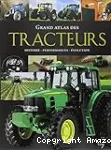 Grand atlas des tracteurs