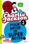 Les bons plans de Charlie Jackson pour avoir de super notes