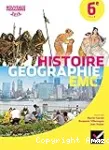 Histoire Gographie Enseignement moral et civique 6e - cycle 3