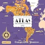 Atlas des grands curieux