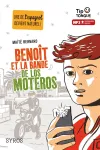 Benot et la bande de Los Moteros