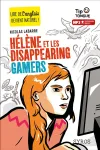 Hlne et les disappearing gamers