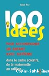 100 ides pour accompagner un enfant avec autisme