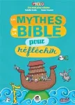 Les mythes de la Bible pour rflchir