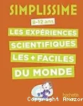 Les expriences scientifiques les + faciles du monde