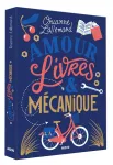 Amour, livres et mcanique