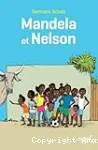 Mandela et Nelson