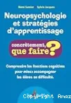 Neuropsychologie et stratgies d'apprentissage