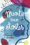 Mentir aux toiles