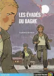 Les vads du bagne