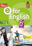 New E for English 6e Cycle 3 A1>A2